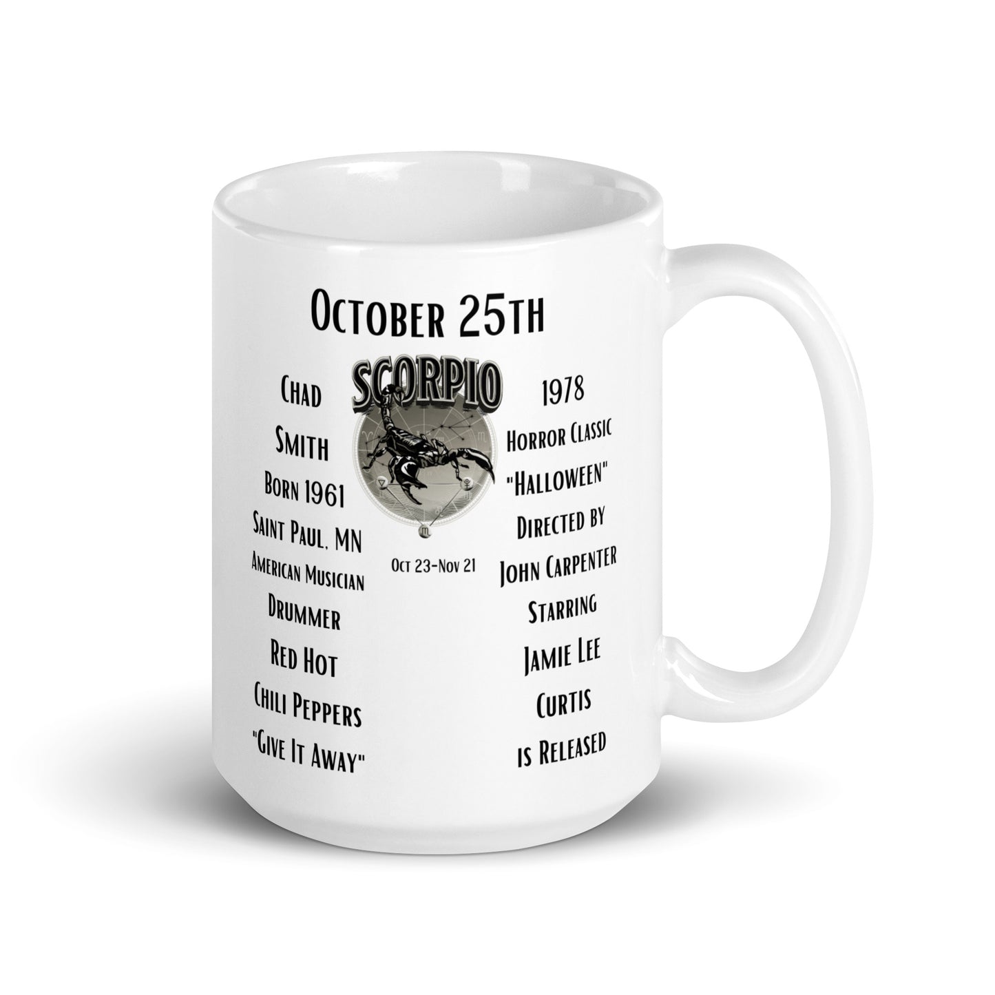 On This Day: Birthday Series - October 25th - (A) Chad Smith & "Halloween" - White glossy mug