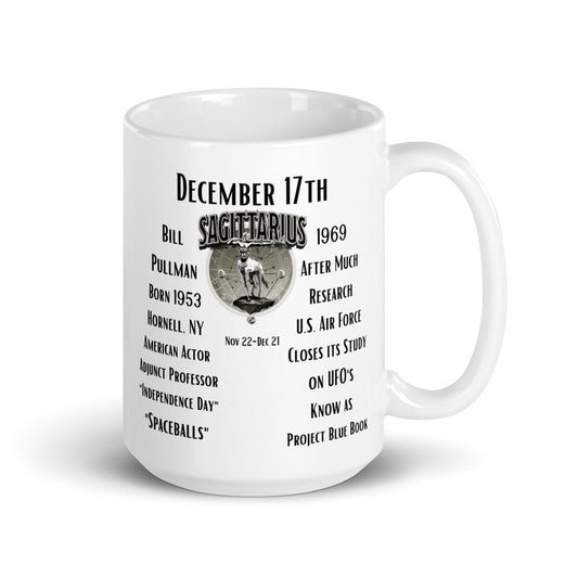 On This Day: Birthday Series - December 17th - (D) Bill Pullman & Project Blue Book - White glossy mug