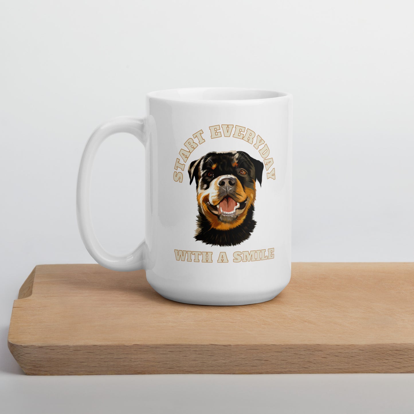 Man's Best Friend #05 Rottweiler "START EVERYDAY WITH A SMILE" White glossy mug