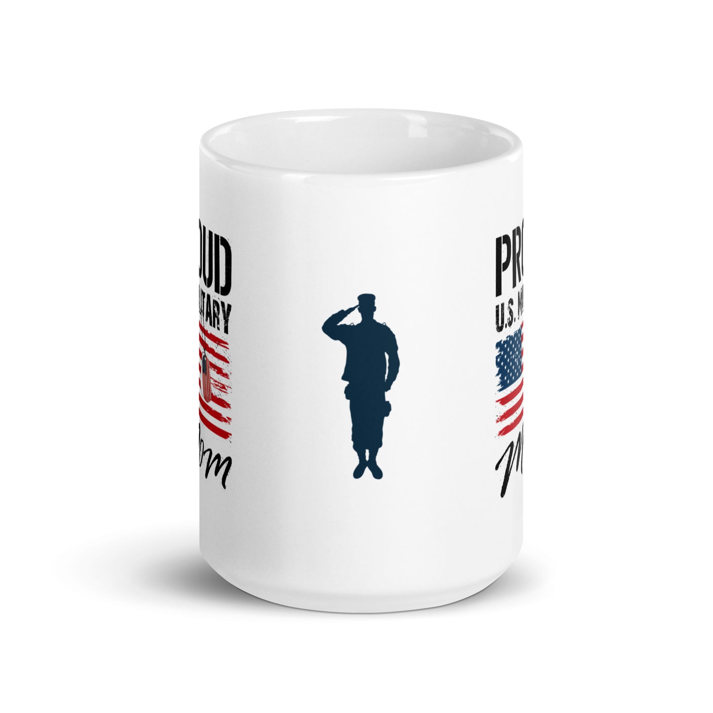 God Bless America #08 "PROUD U.S. MILITARY MOM" Full Wrap White glossy mug