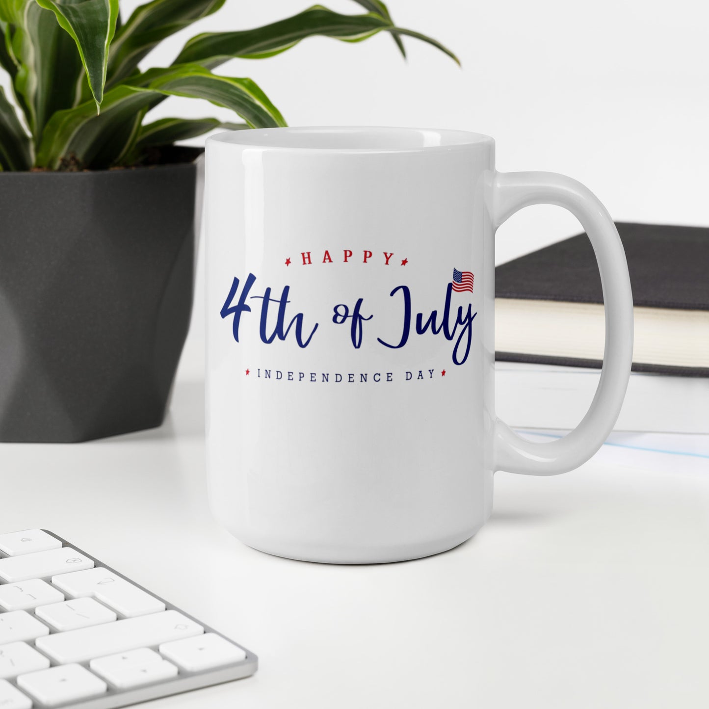 4th of July #10 "Happy 4th of July Independence Day" White Glossy Mug