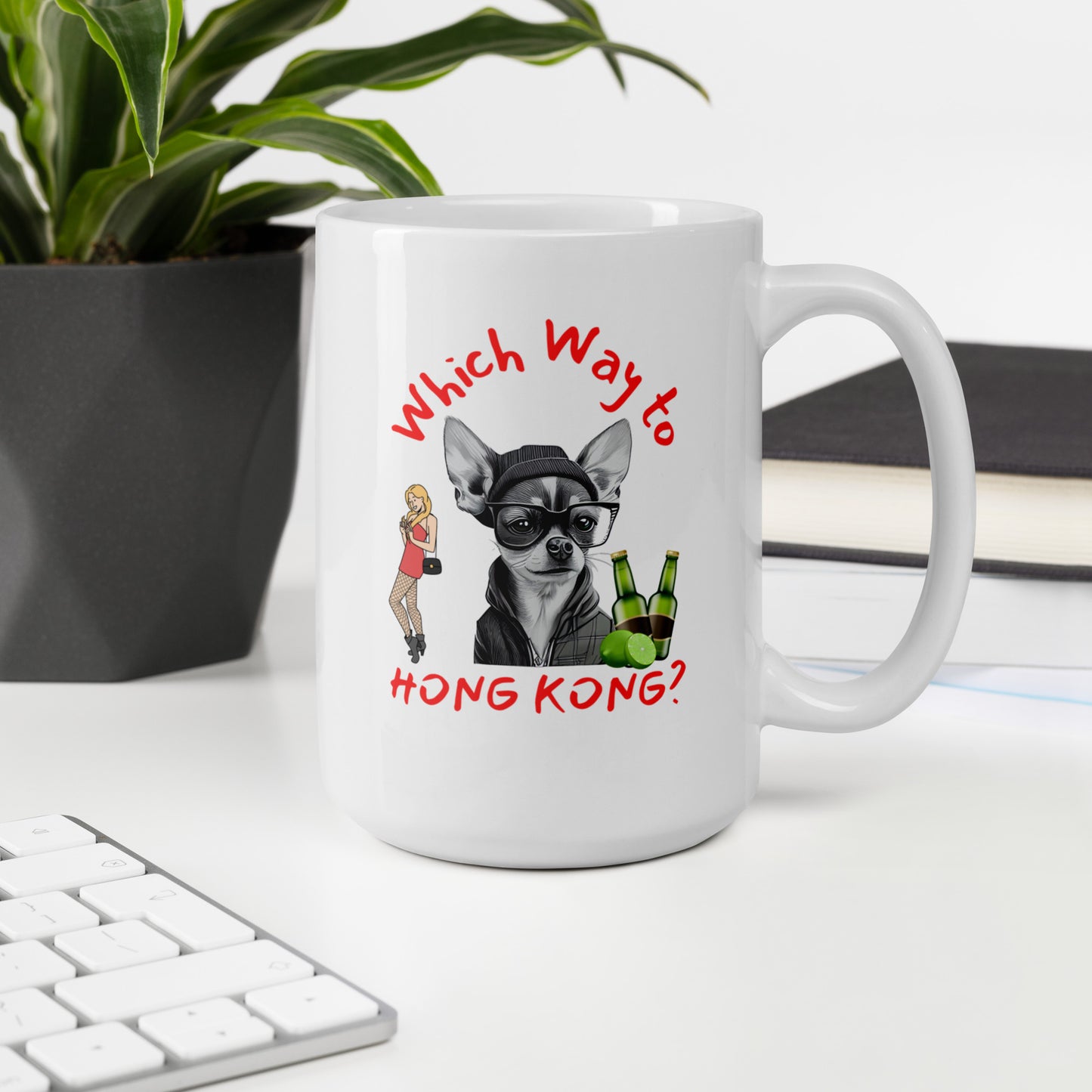 Rude, Crude, and Funny #02 "Which Way to HONG KONG" White glossy mug