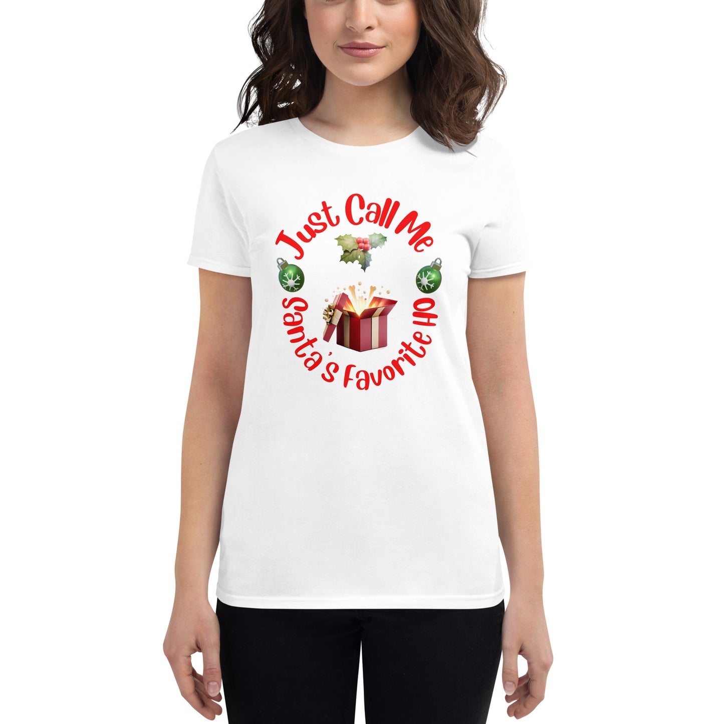 Rude, Crude, and Funny #08 "Just Call Me Santa's Favorite HO" Women's short sleeve t-shirt